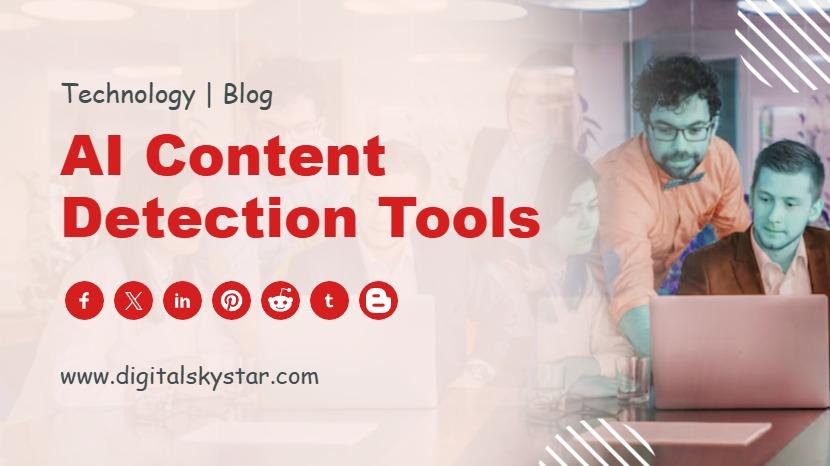 AI Content Detection Tools
