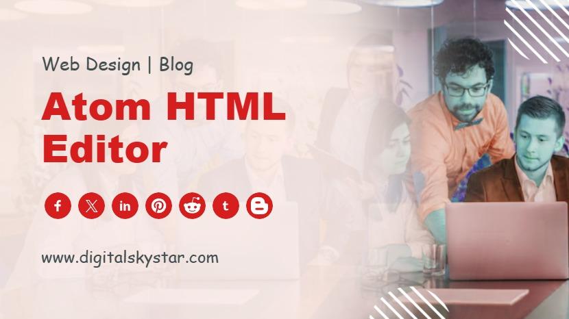 Atom HTML Editor