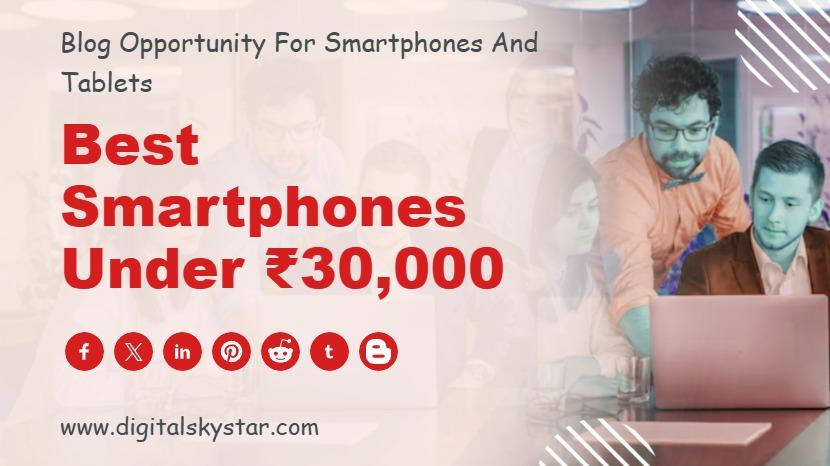 Best Smartphones Under ₹30,000 in India for 2025