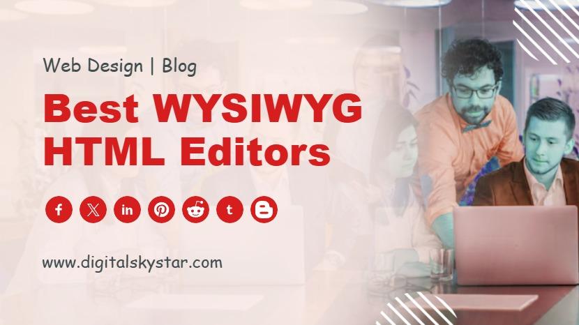 Best WYSIWYG HTML Editors