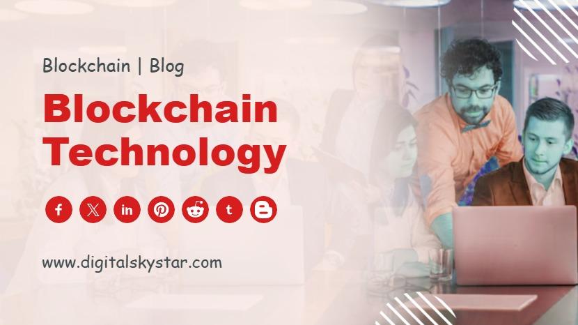 Blockchain Technology