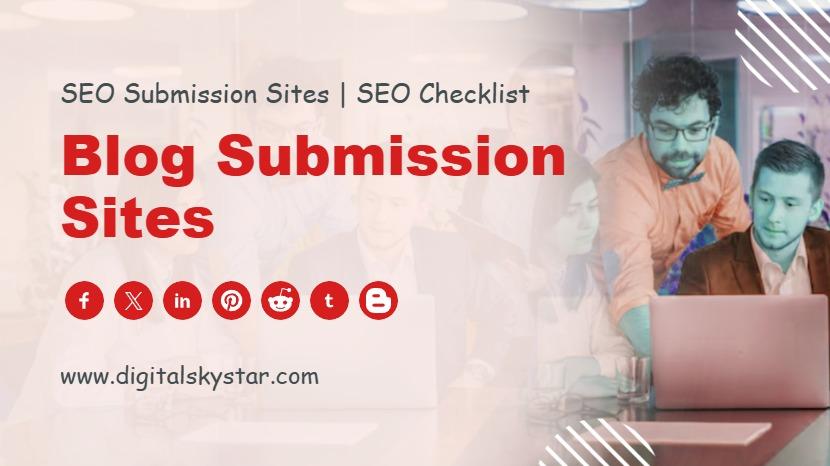 Blog Submission Sites