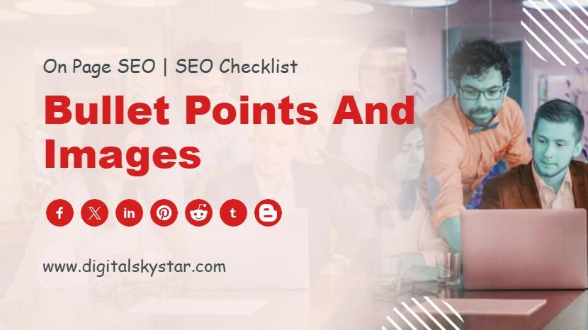Bullet Points and Images