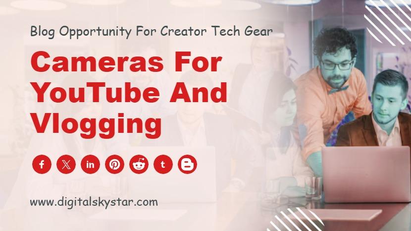 Best Cameras for YouTube and Vlogging in 2025: Top Picks for Every Creator