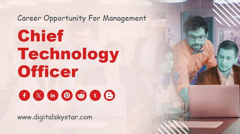 Chief Technology Officer