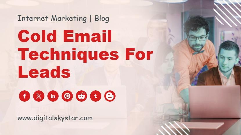 Cold Email Techniques for Leads