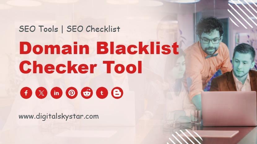 Domain Blacklist Checker Tool