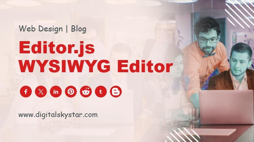 Editor.js WYSIWYG Editor