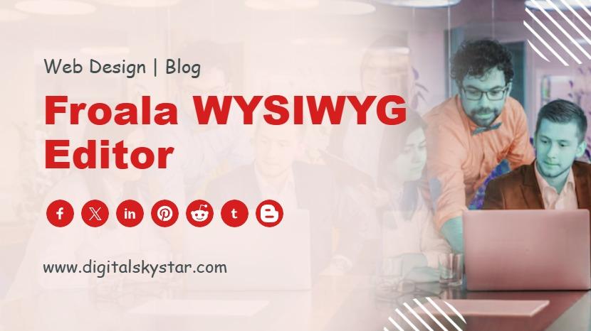 Froala WYSIWYG Editor