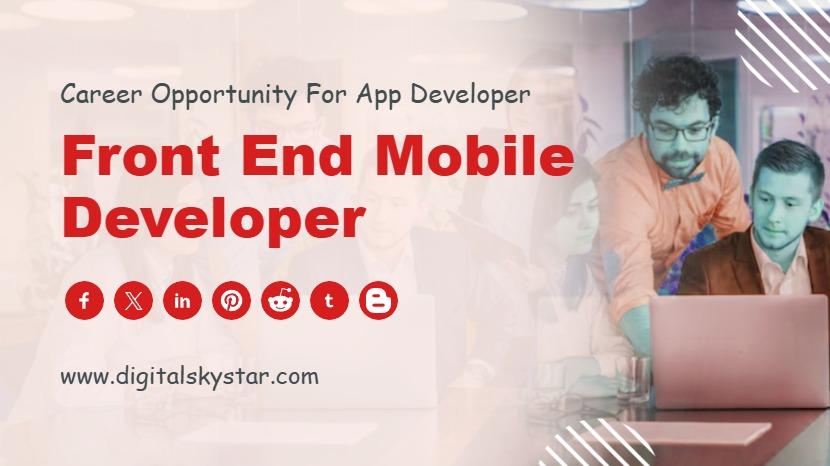 Front End Mobile Developer