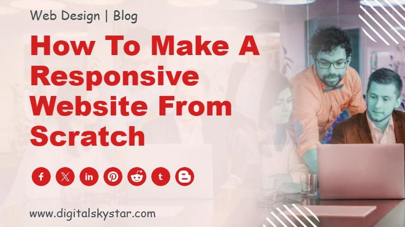 How to Make a Responsive Website from scratch