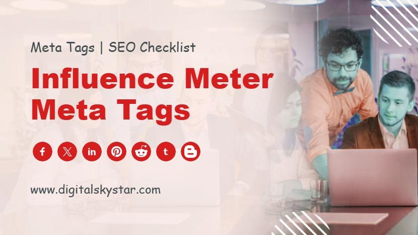 Influence Meter Meta Tags