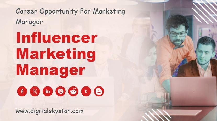 Influencer Marketing Manager