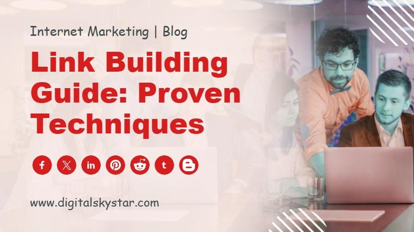 Link Building Guide: Proven Techniques