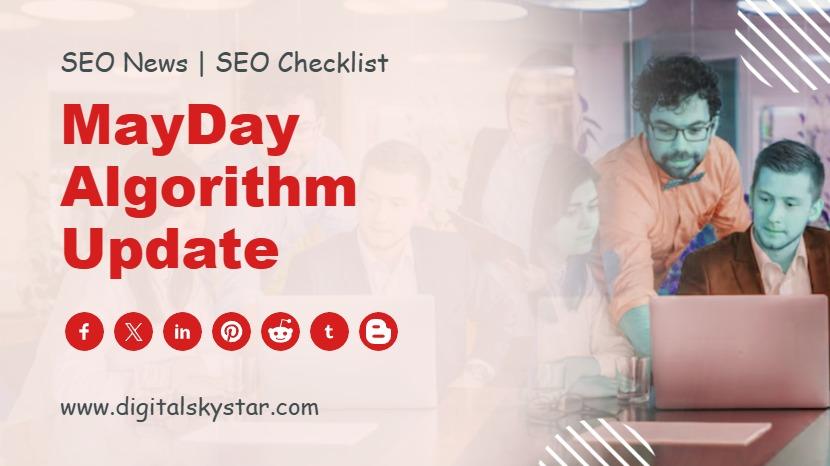 MayDay Algorithm Update