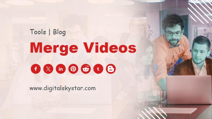 Merge Videos