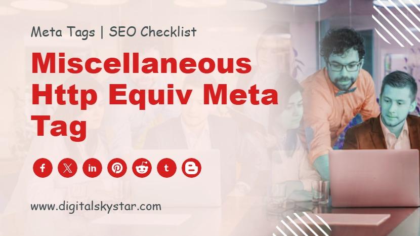 Miscellaneous Http Equiv Meta Tag