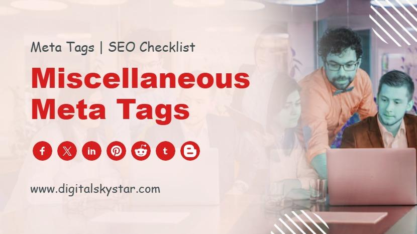 Miscellaneous Meta Tags