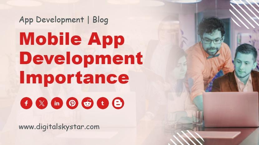 Mobile App Development Importance
