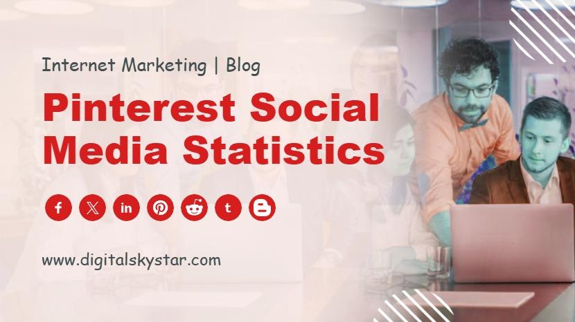 Pinterest Social Media Statistics