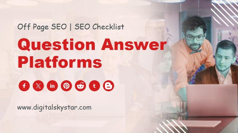 Question Answer Platforms