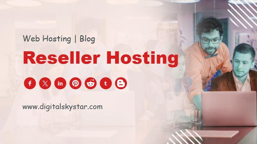 Reseller Hosting