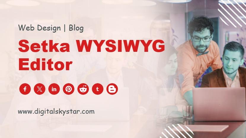 Setka WYSIWYG Editor