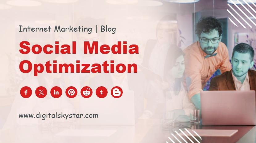 Social Media Optimization