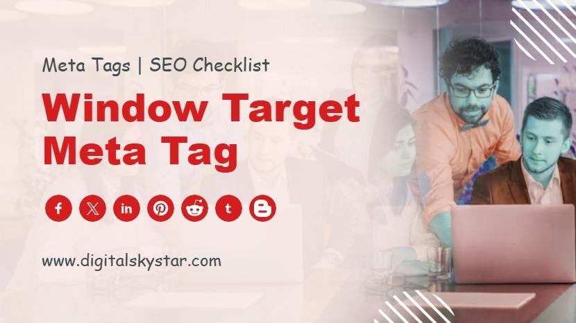 Window Target Meta Tag